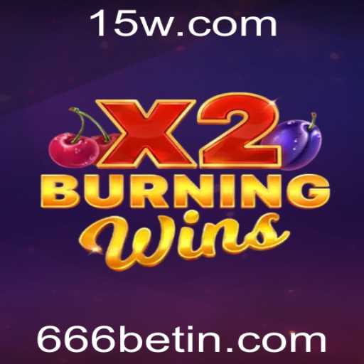 Descubra o Fascinante Mundo de BurningWinsX2: A Nova Sensação nos Cassinos com 666bet